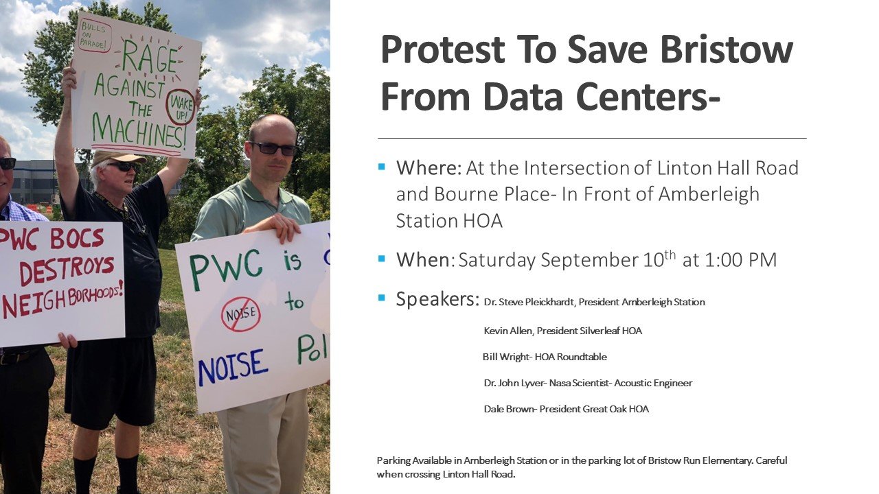 Protest to Save Bristow from Data Centers: Linton Hall Road in front of Amberleigh Station