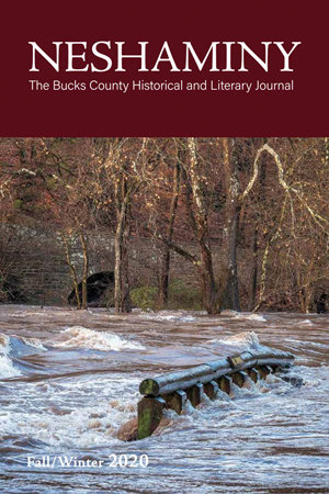 The Neshaminy Journal records items of importance about Bucks County’s past and present. Submissions are being accepted for the Summer 2021 issue.