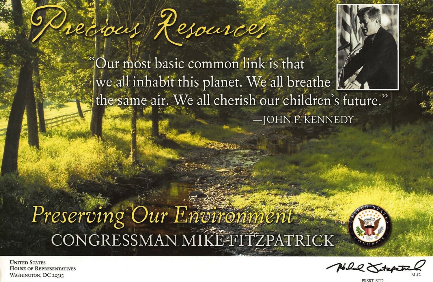A old campaign message by the late Congressman Mike Fitzpatrick pays tribute to the bucolic land surrounding the Headquarters Road bridge in Tinicum.