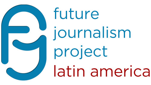 Future Journalism Project Launches in Latin America